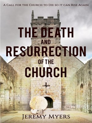 cover image of The Death and Resurrection of the Church